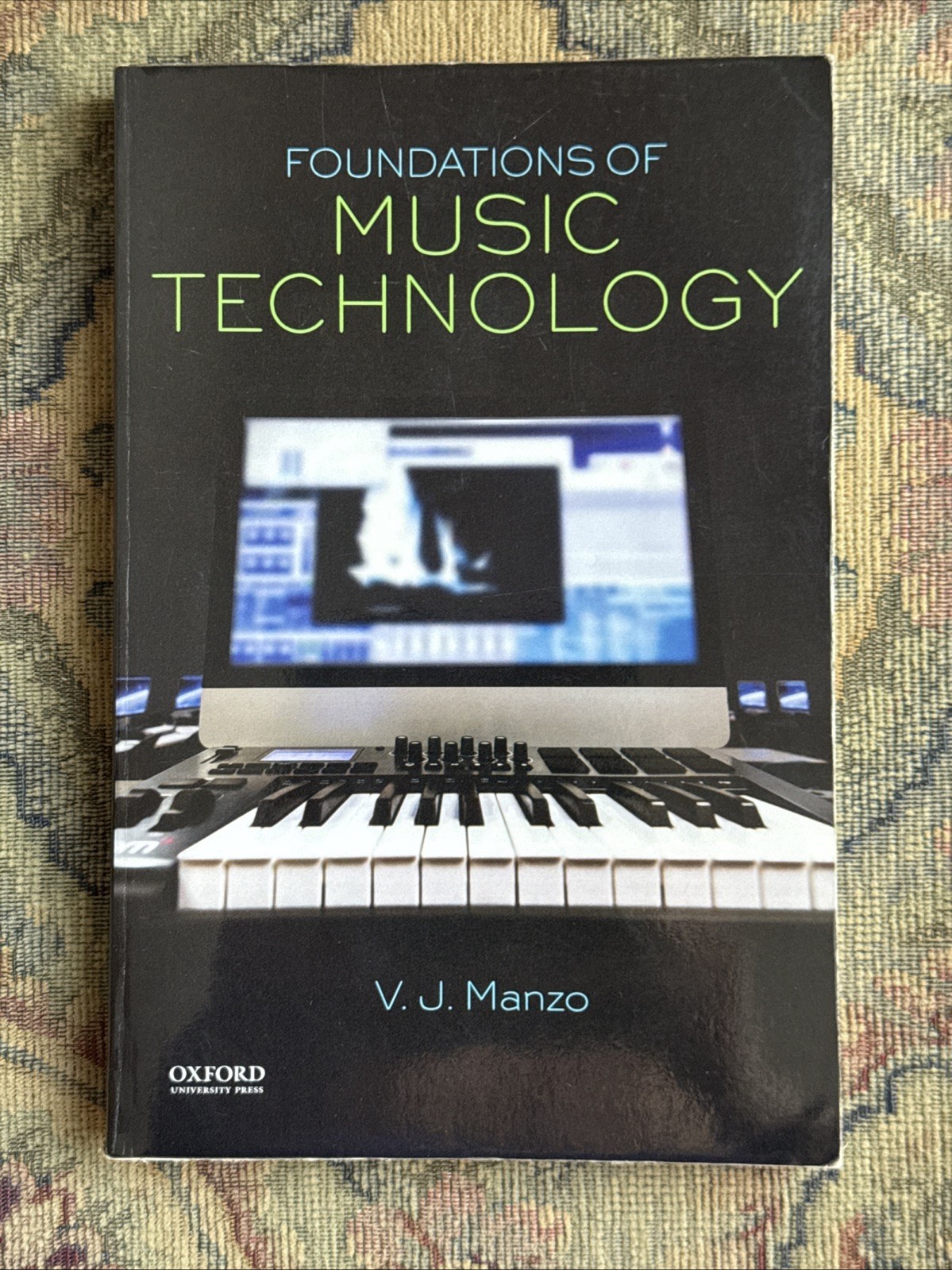 Foundations of Music Technology