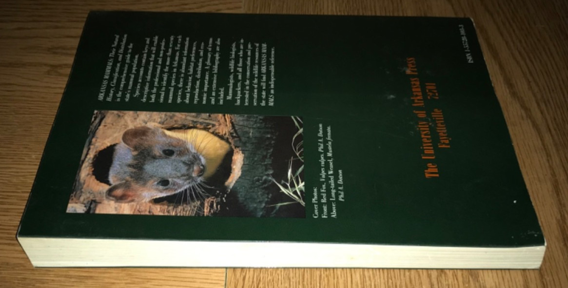 ARKANSAS MAMMALS BOOK THEIR NATURAL HISTORY CLASSIFICATION AND DISTRIBUTION