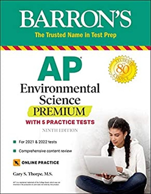 AP Environmental Science Premium : With 5 Practice Tests Gary S.