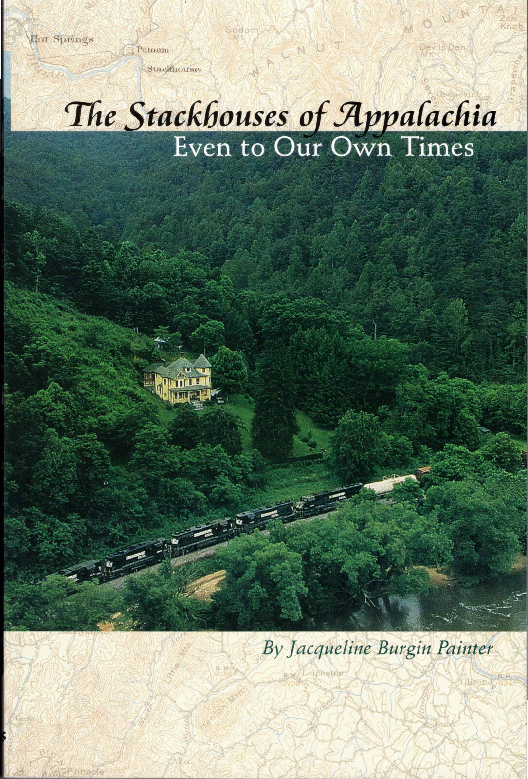 The Stackhouses of Appalachia Even to Our Own Times