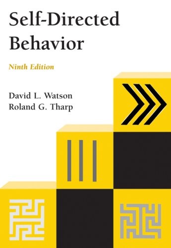SELF-DIRECTED BEHAVIOR (PSY 103 TOWARDS By David L. Watson & Roland G. Tharp VG+