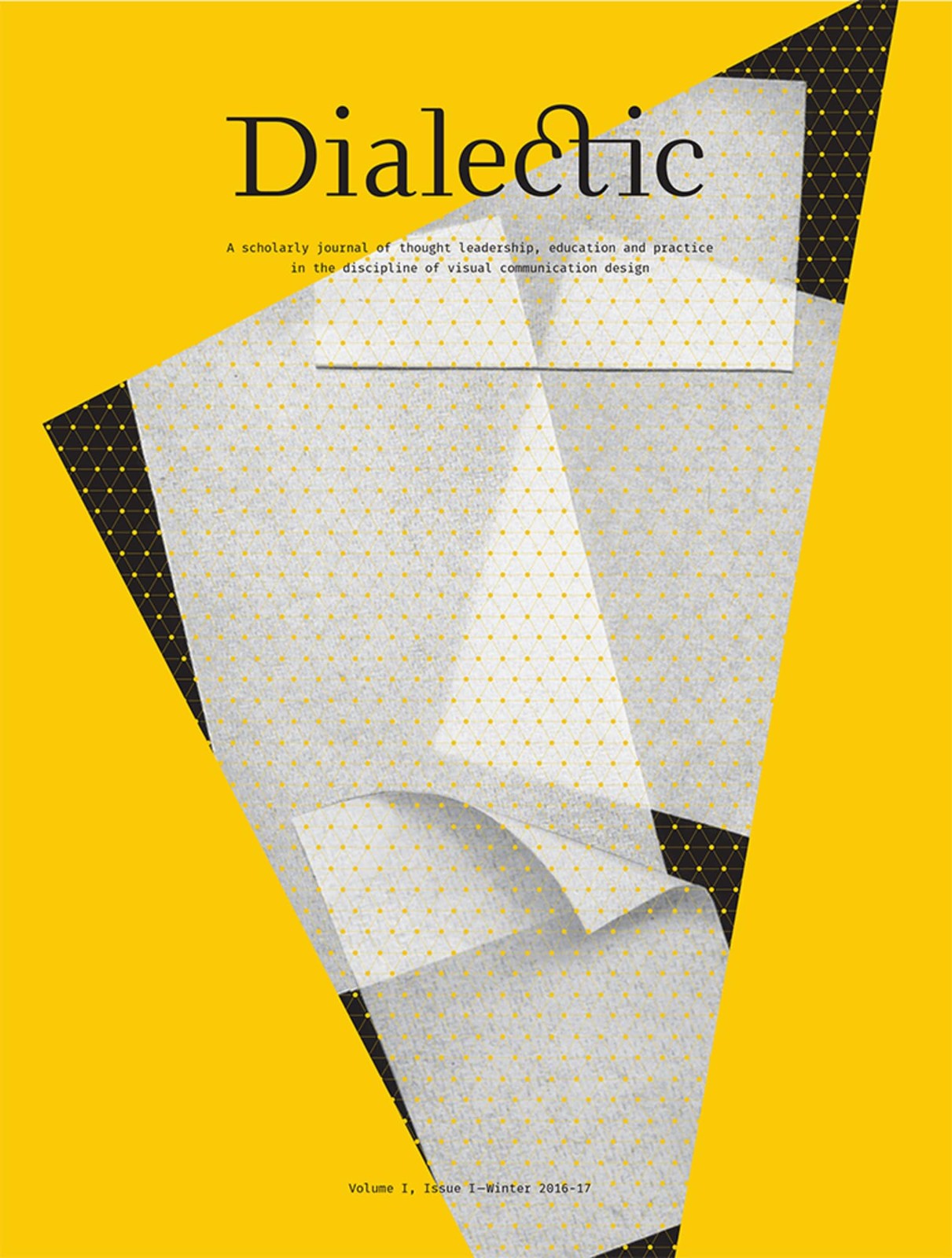 Dialectic: A Scholarly Journal of Thought Leadership, Educatio…