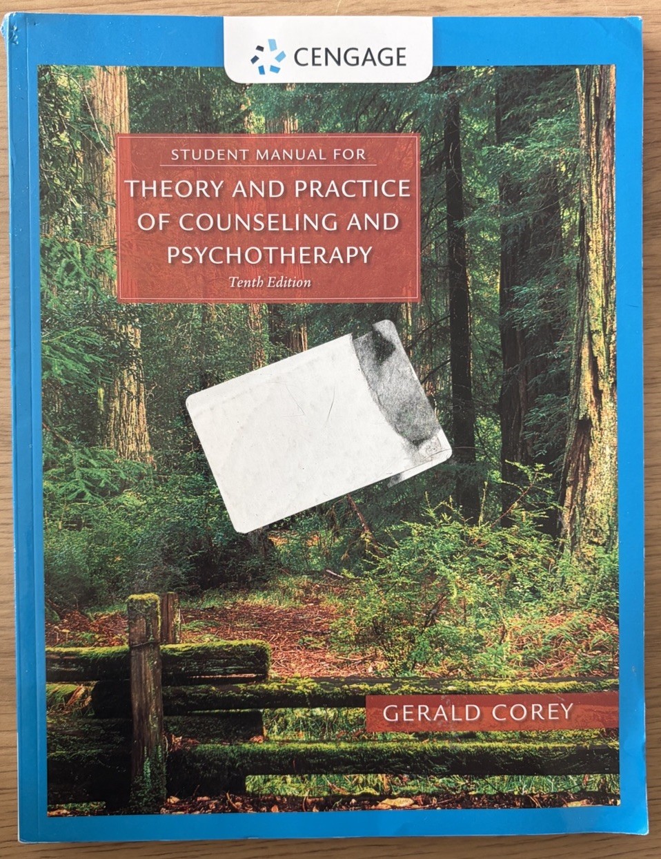 Student Manual for Corey’s Theory and Practice of Counseling and Psychotherapy