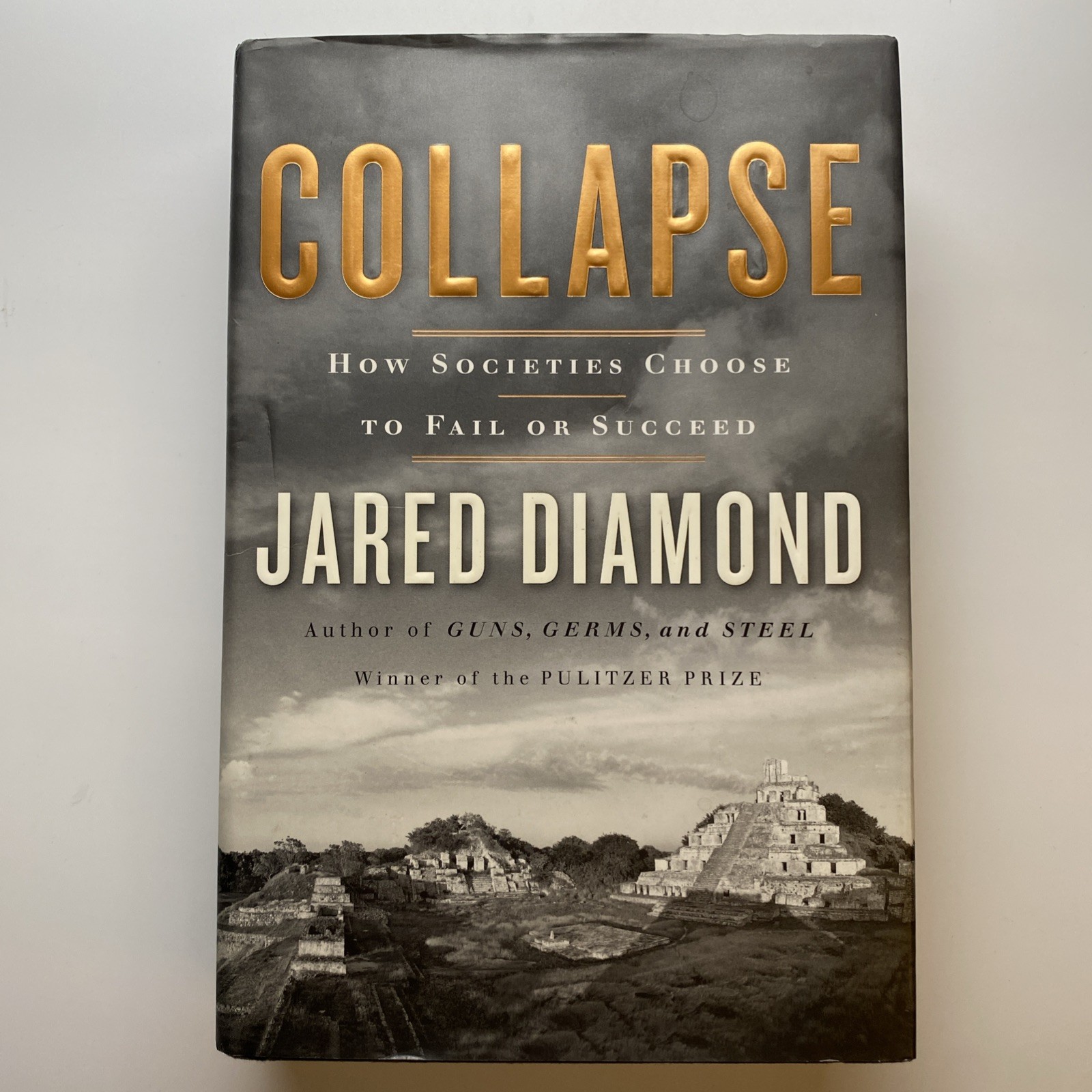 Collapse : How Societies … Jared Diamond 2005 HCDJ Signed Not Personalized