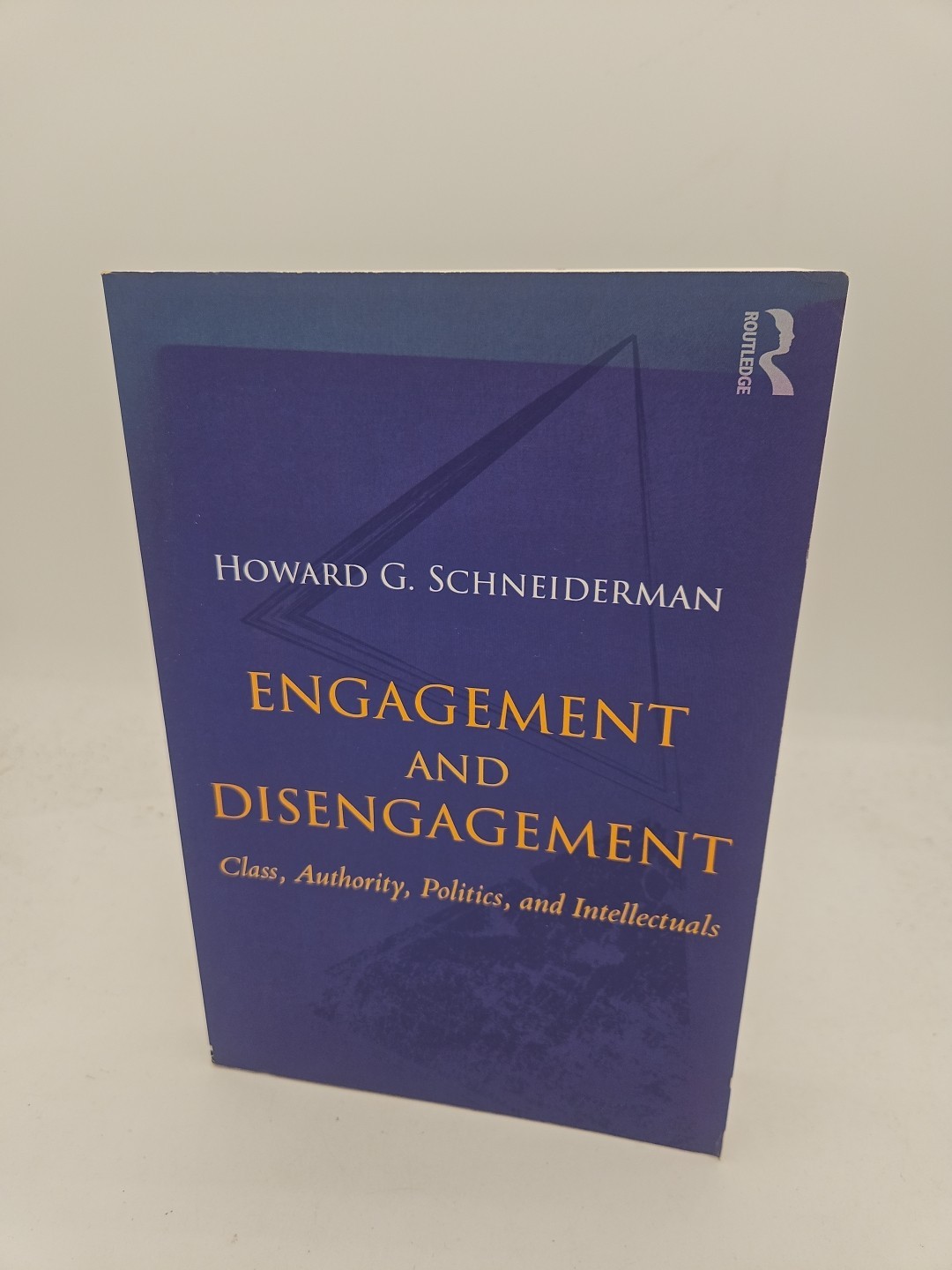 Engagement and Disengagement Class Authority Politics an Intellectuals TPB LN O2