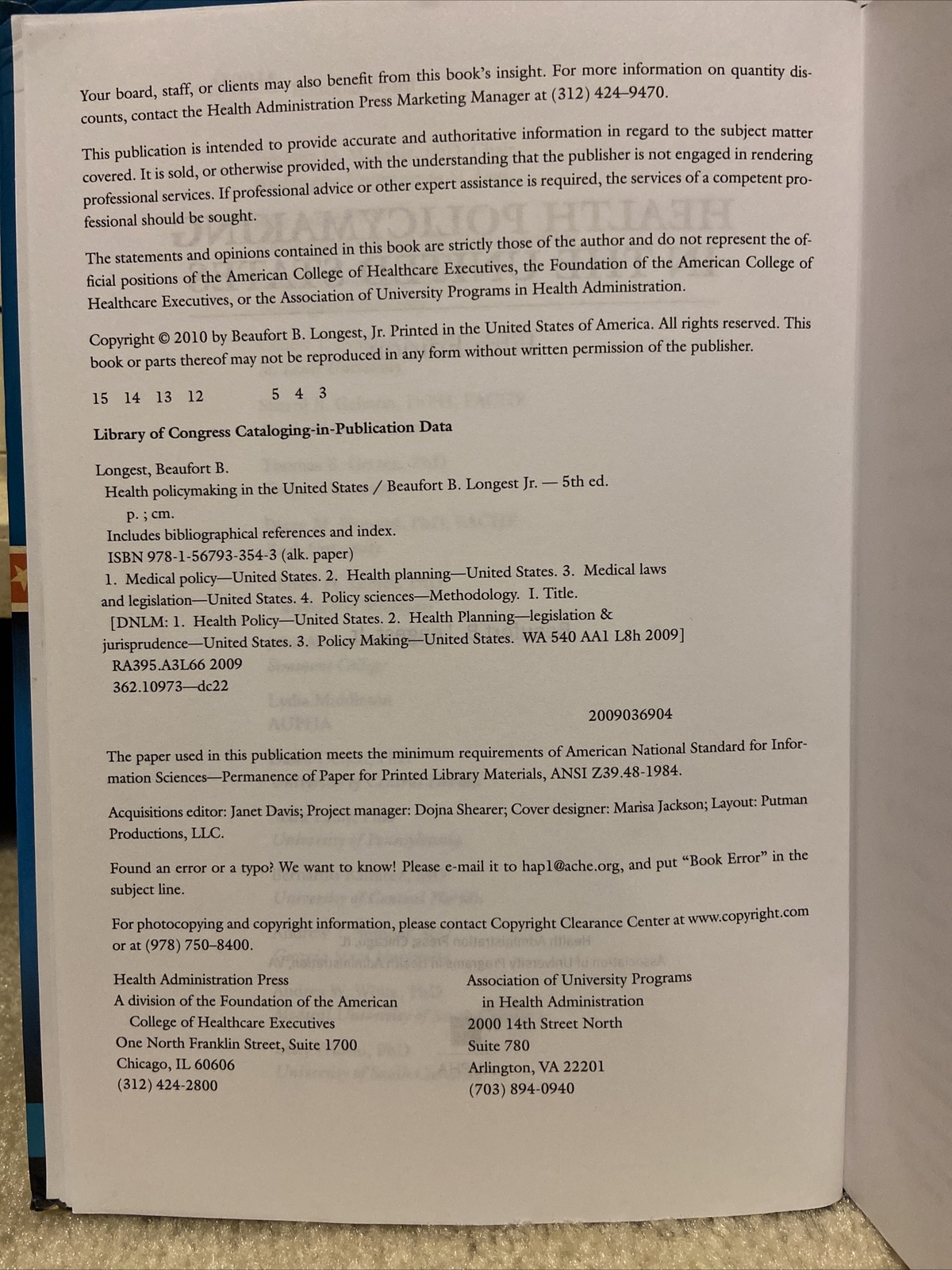 Health Policymaking in the United States 5th Edition By Beaufort B. Longest, Jr.