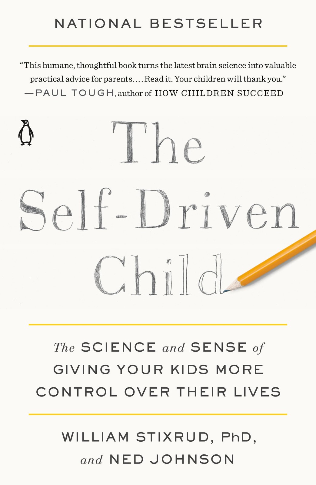 The Self-Driven Child: The Science and Sense of Giving Your Kids More Contro…
