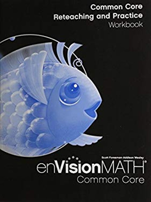 MATH 2012 COMMON CORE RETEACHING AND PRACTICE WORKBOOK GRADE K Sc