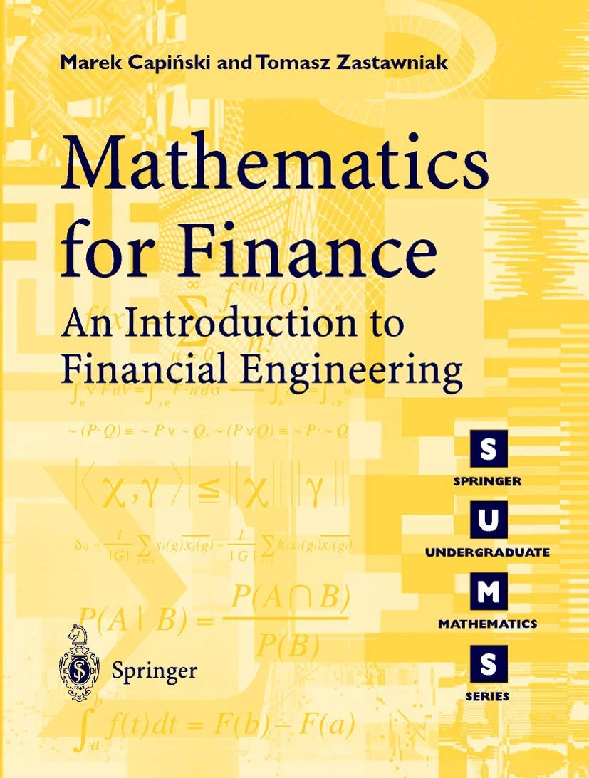 Mathematics for Finance: An Introduction to Financial Engineering (Springer …