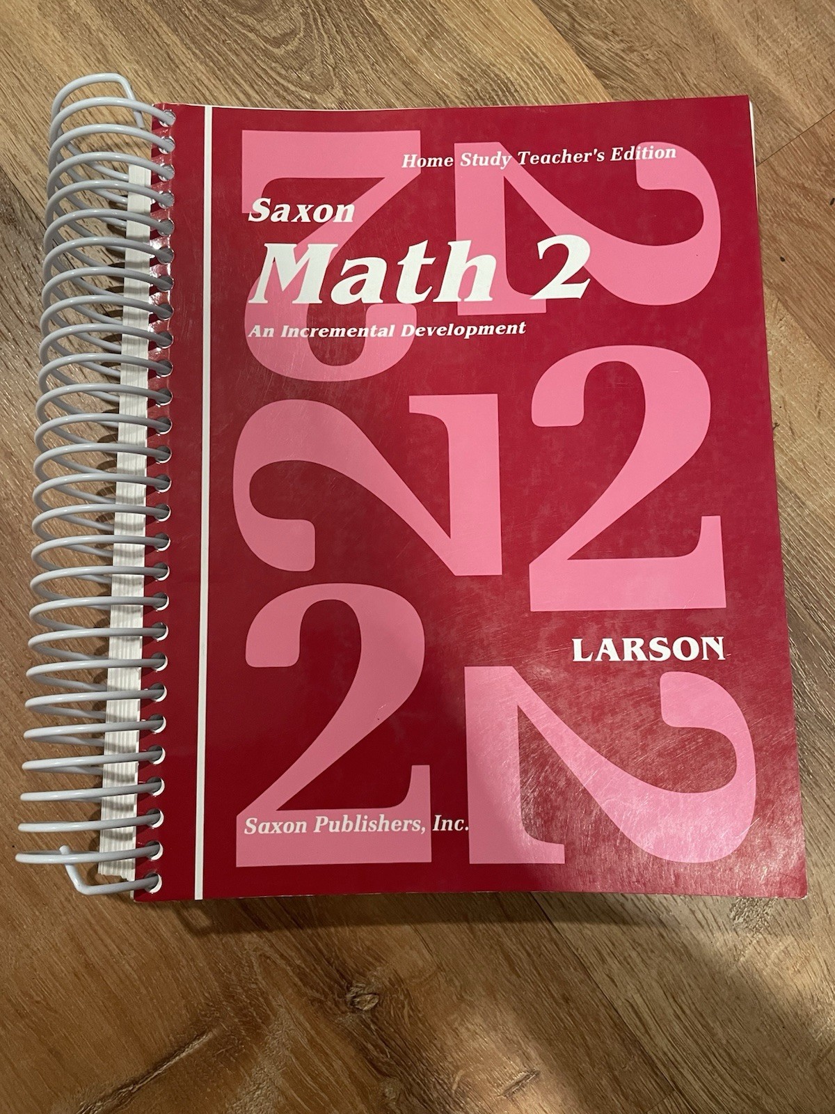 Saxon Math 2: Home Study Teacher’s Edition (1994, Spiral) Math Homeschool
