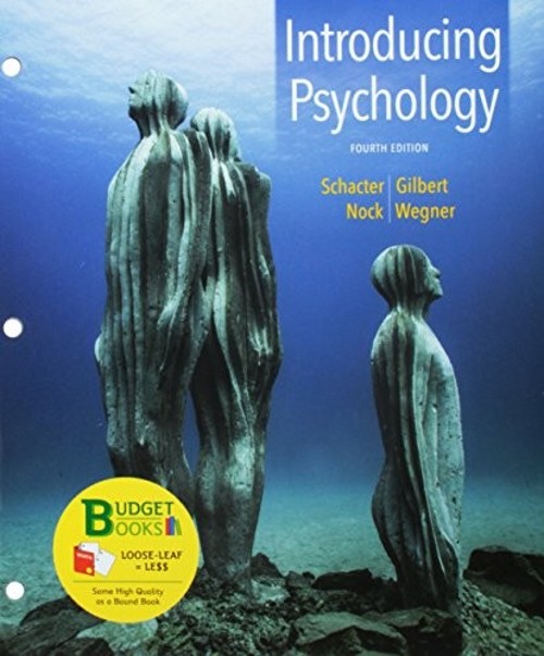 Loose-leaf Version for Introducing Psychology Loose Leaf
