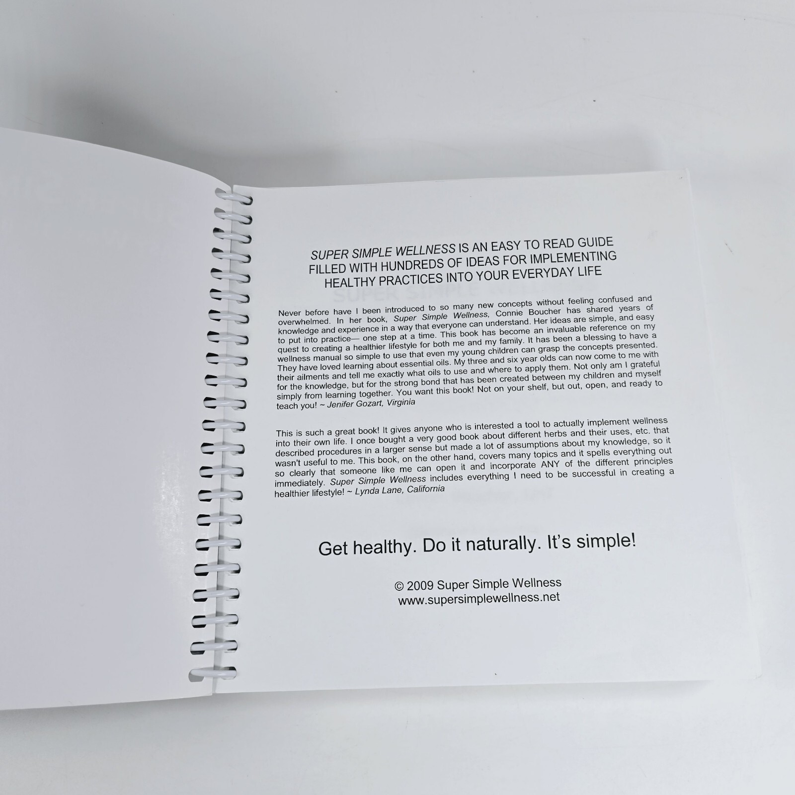 Super Simple Wellness: Easy Ways to Be Healthier, Naturally Connie Boucher 2009