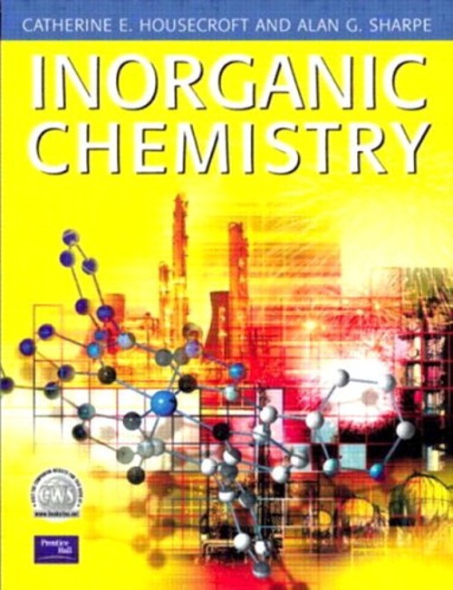 Inorganic Chemistry Paperback Alan, Housecroft, Catherine E. Shar