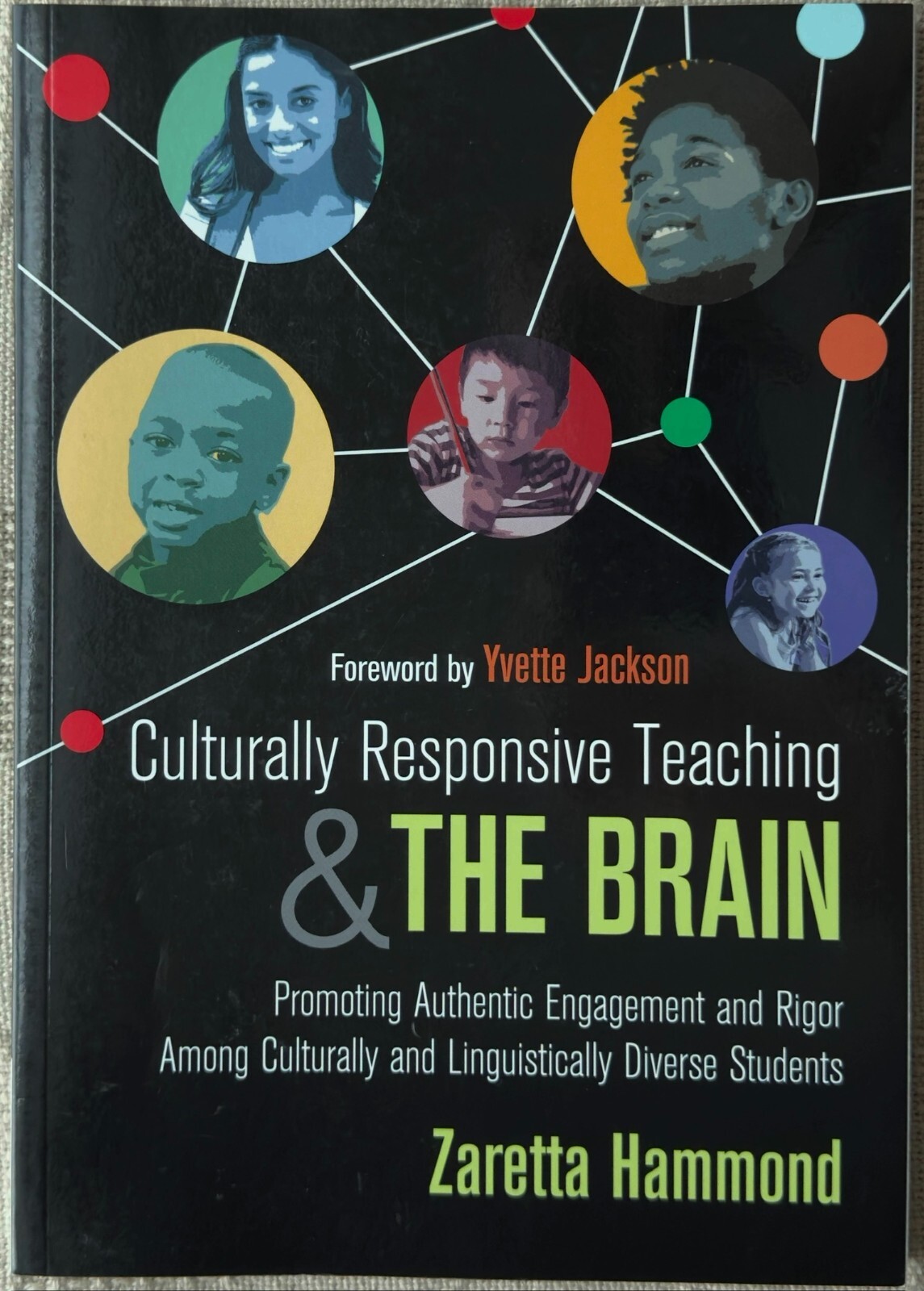 Culturally Responsive Teaching and The Brain