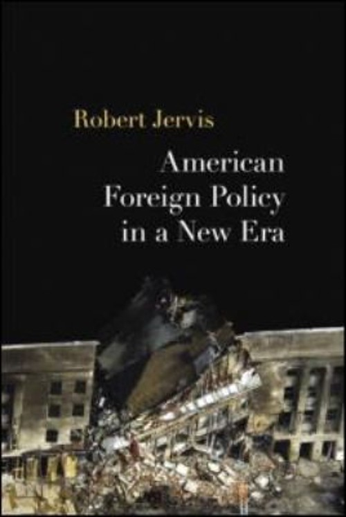 American Foreign Policy in a New Era Paperback Robert Jervis