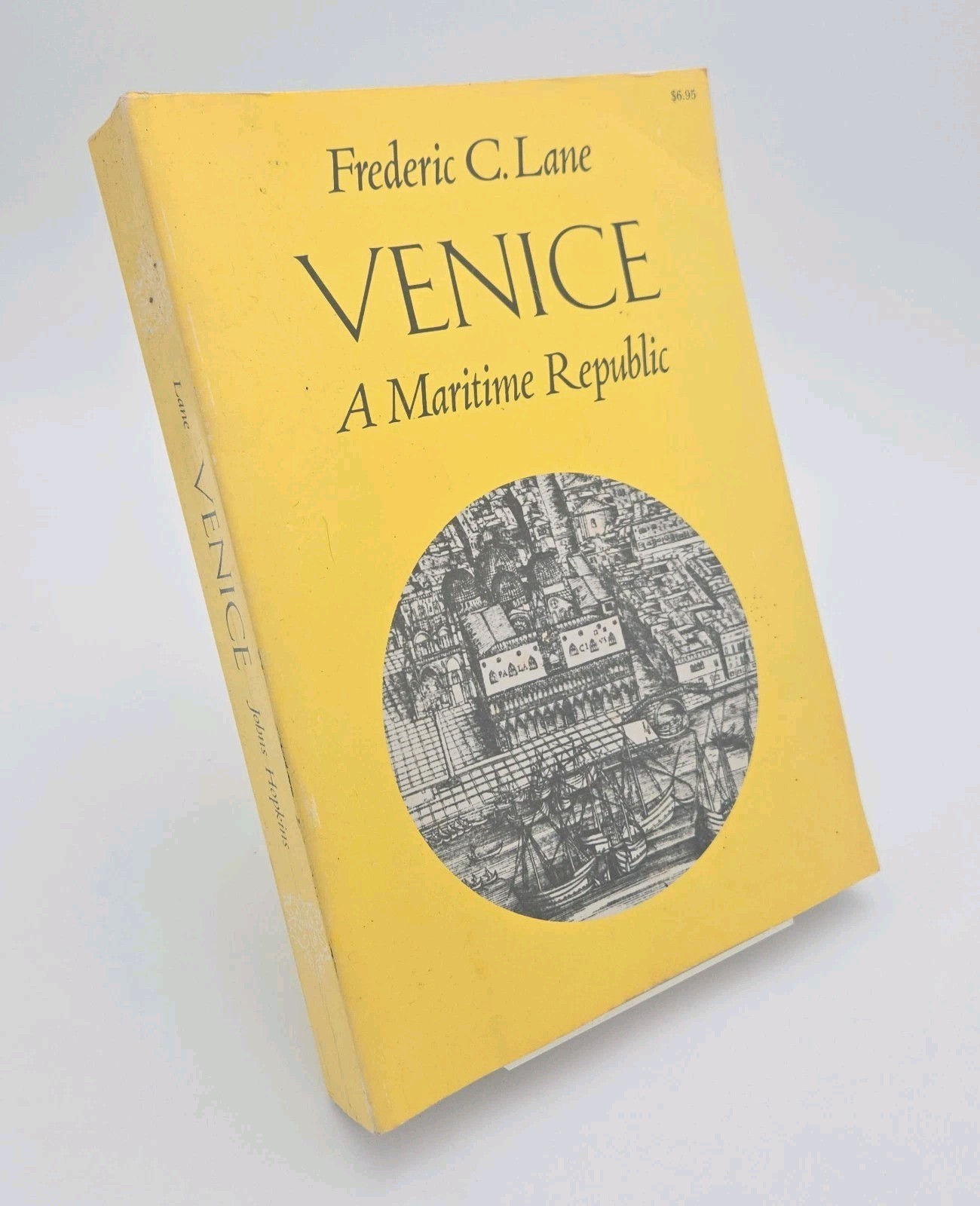 Venice : A Maritime Republic Frederic Chapin Lane 1981 PB 3rd Print Yellow J74