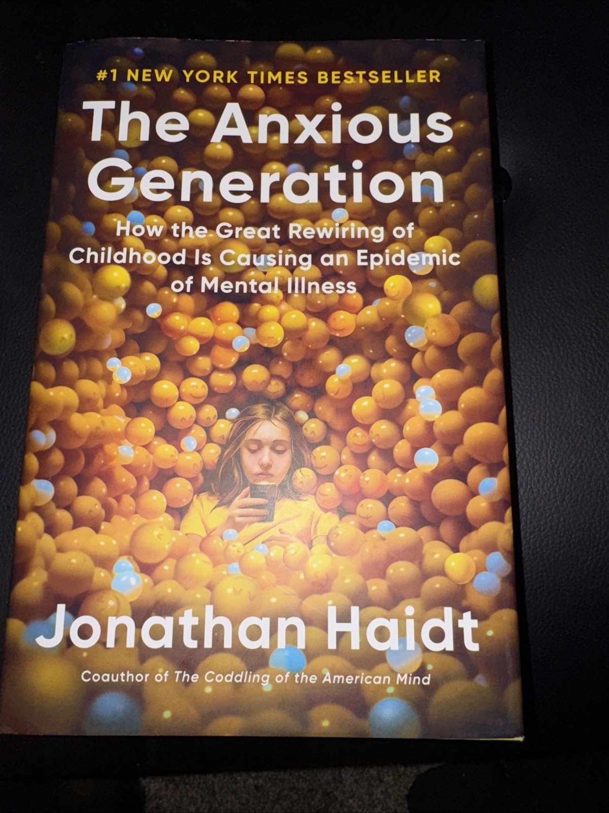 The Anxious Generation: How the Great Rewiring of Childhood Is Causing an Epidem