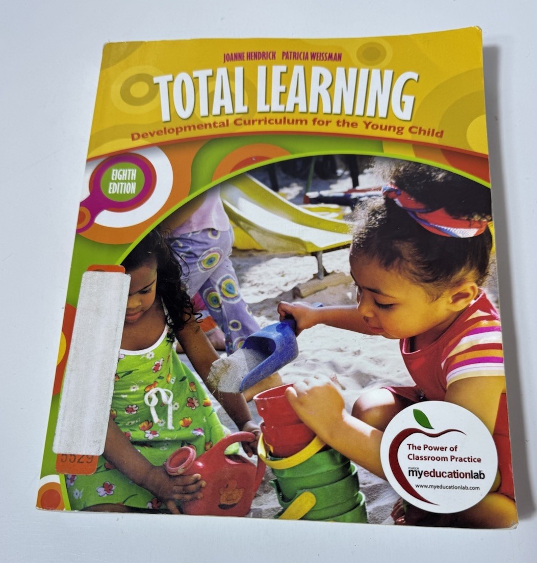Total Learning Developmental Curriculum for the Young Child Patricia Weissm 2011