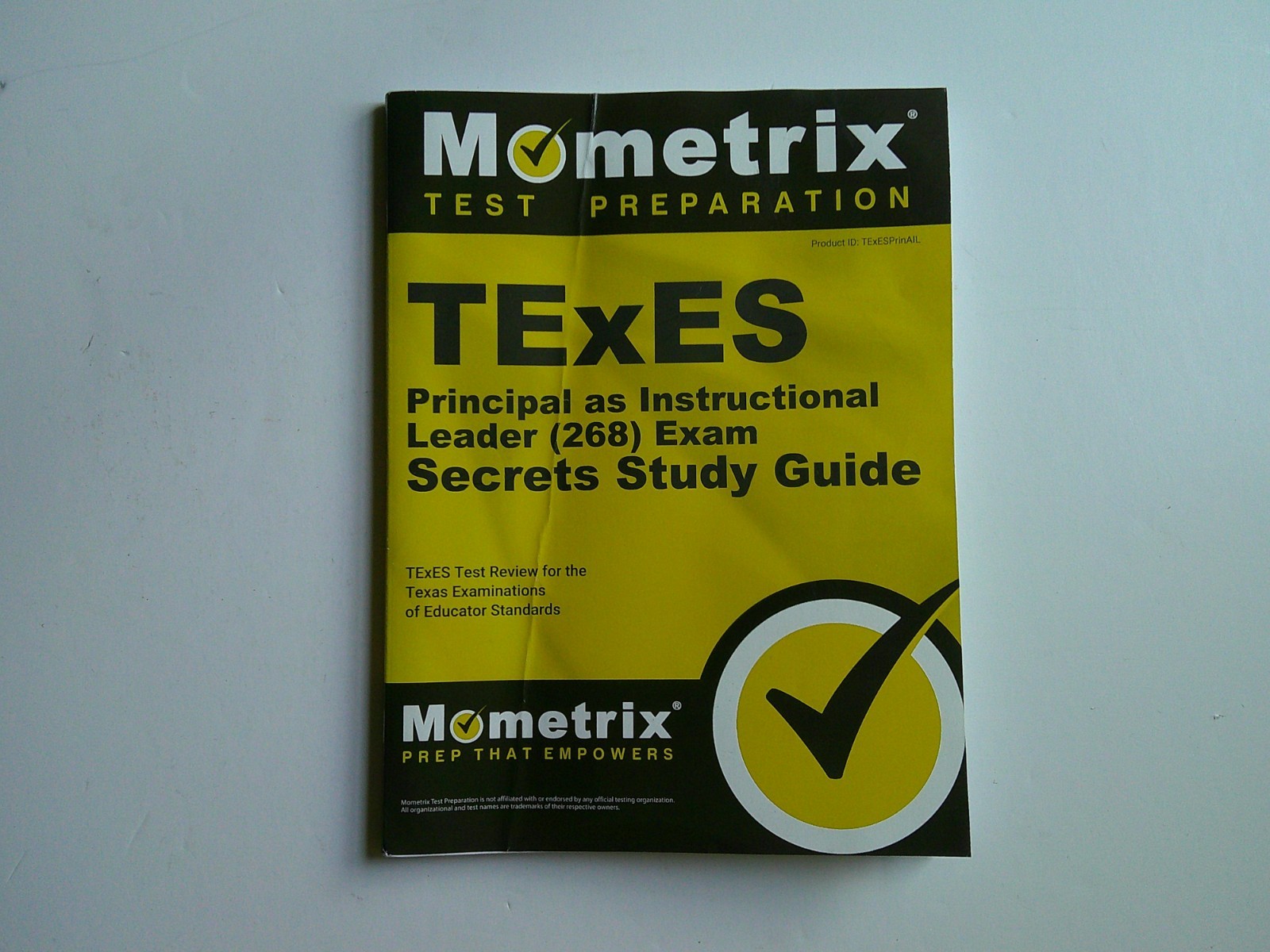 TExES Principal As Instructional Leader (268) Secrets Study Guide : Mometrix