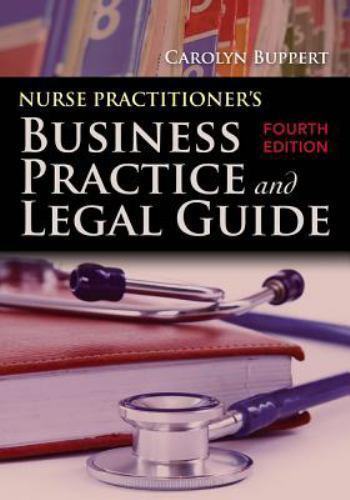 Nurse Practitioner’s Business Practice And Legal Guide, Buppert, Carolyn, Accept