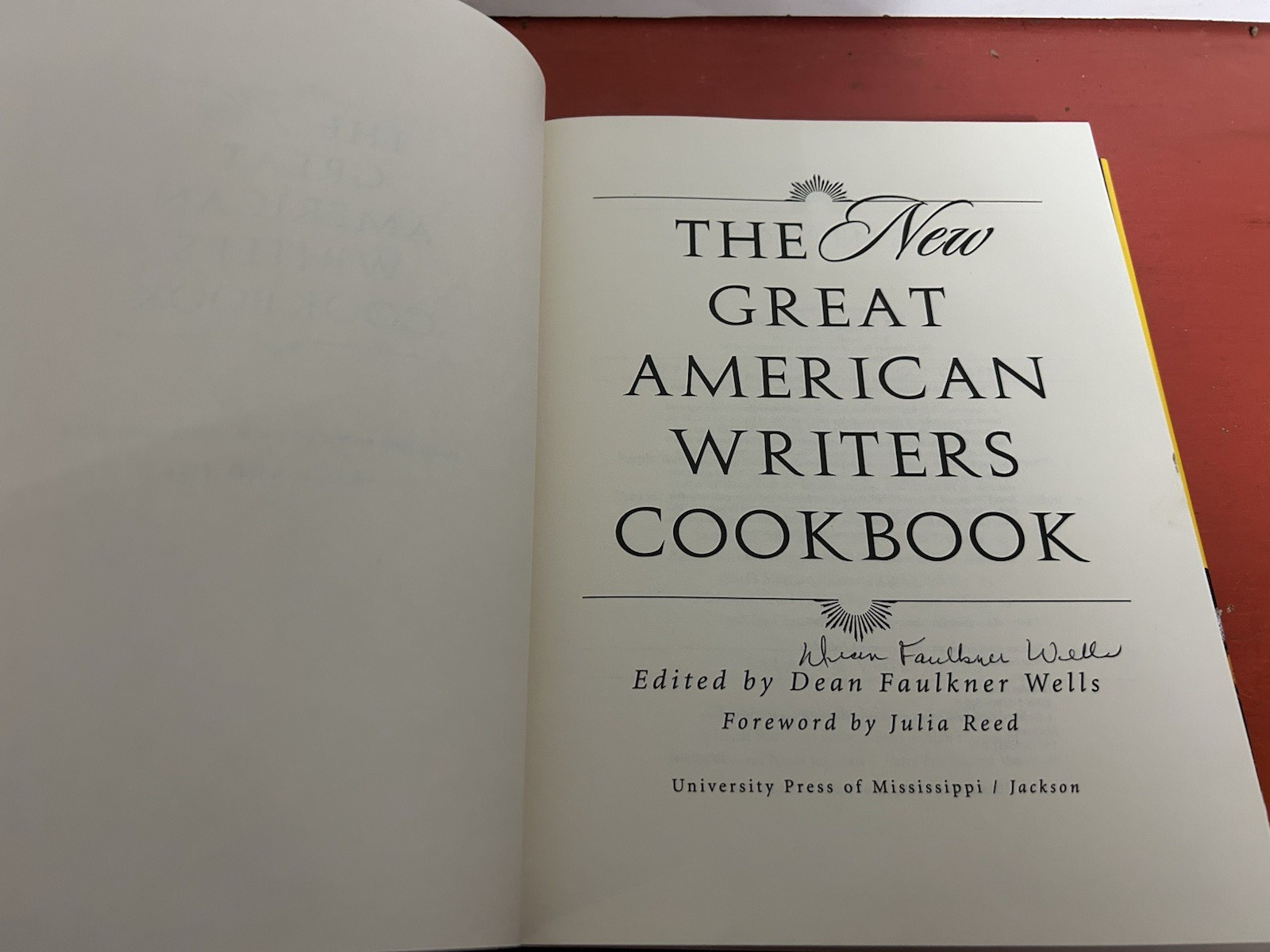 SIGNED by author Dean Faulkner Wells niece William Faulkner Writers Cookbook HC