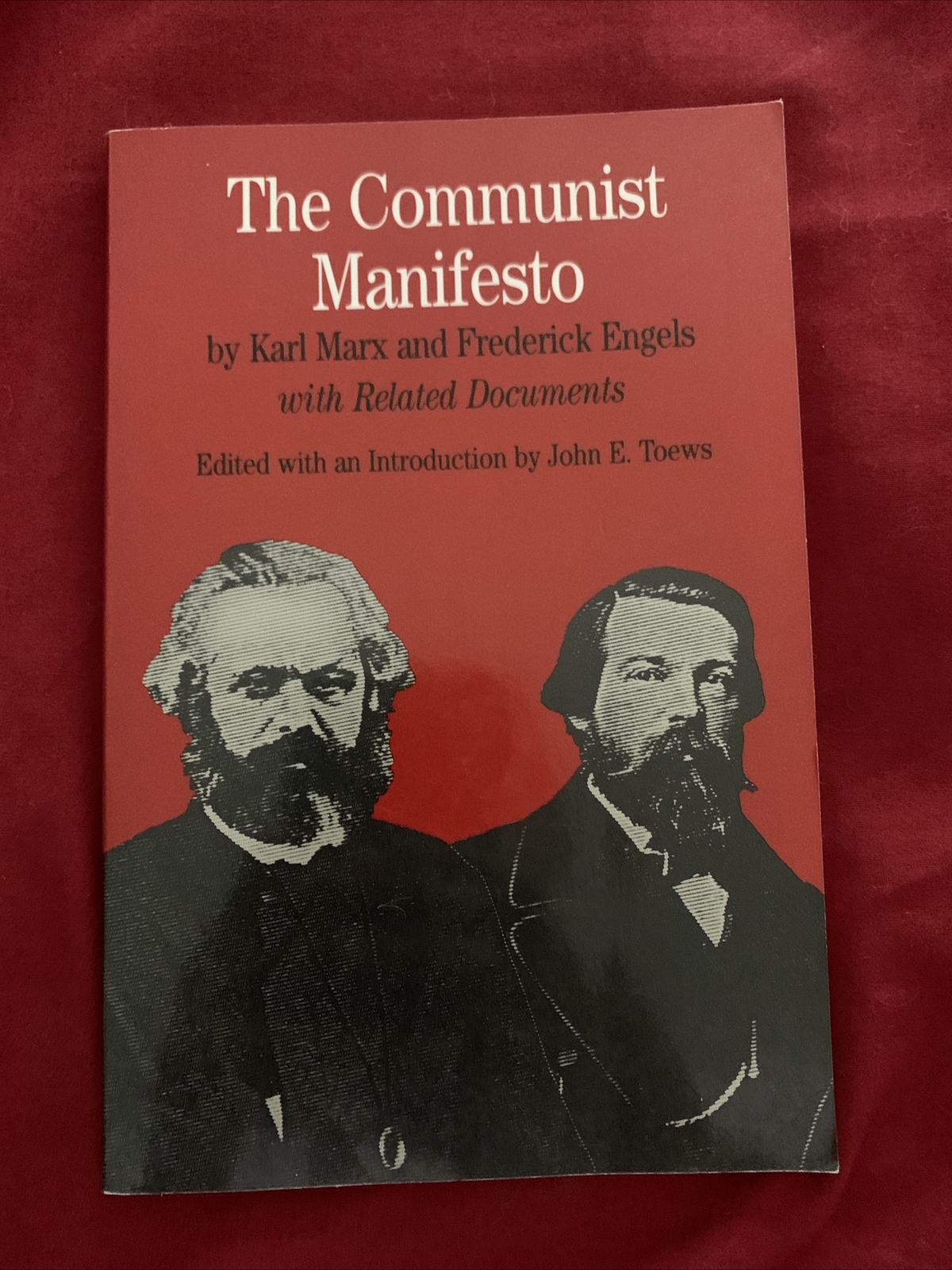 The Communist Manifesto : With Related Documents by John E. Toews, Karl Marx,…