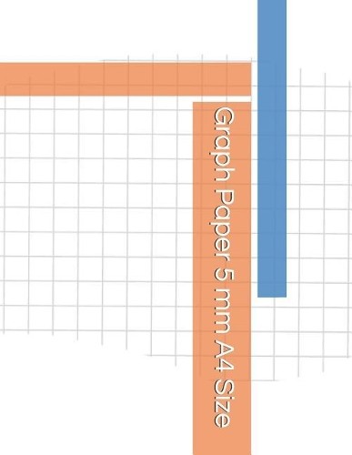 Graph Paper Graph Paper 5 MM A4 Size (Paperback) (UK IMPORT)