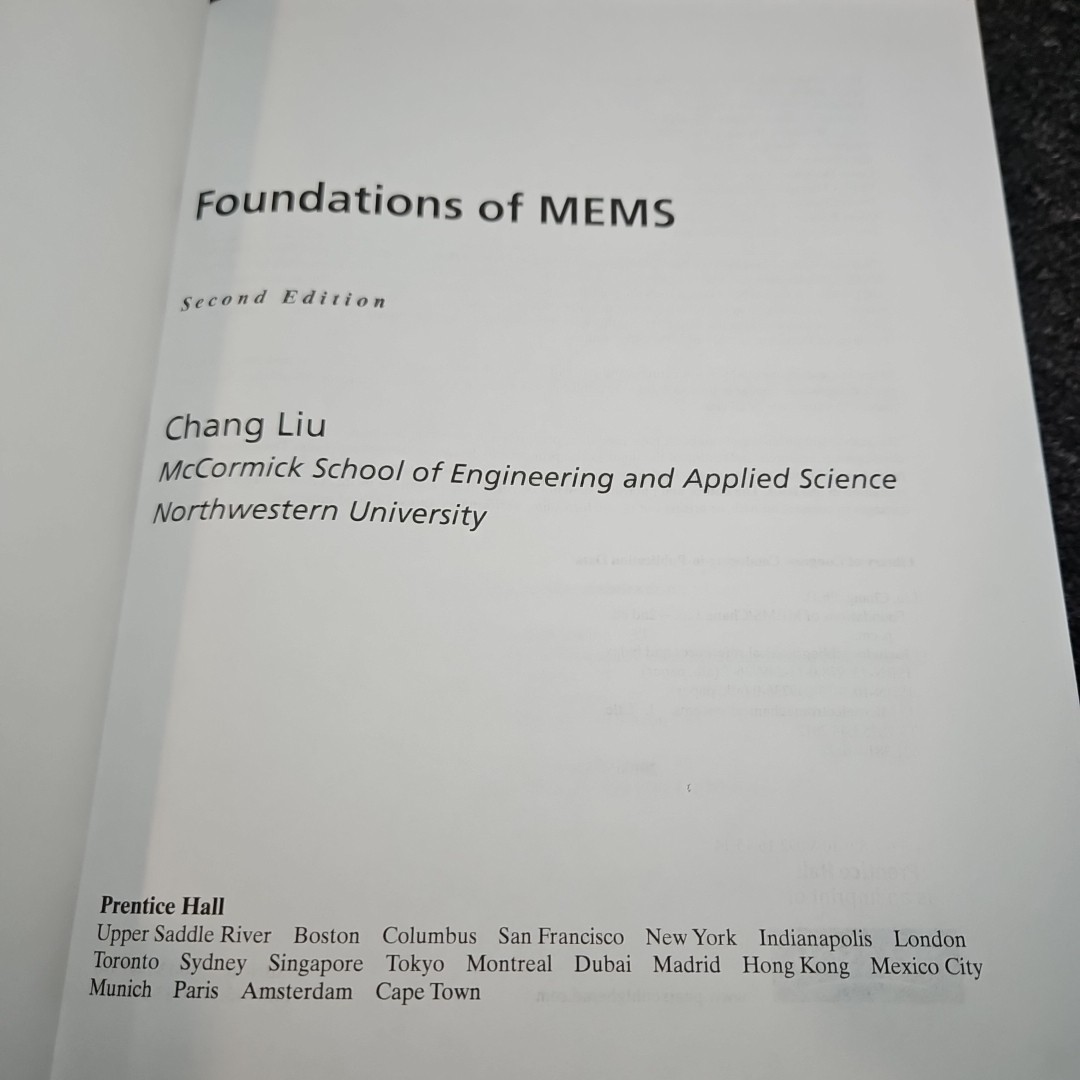 Foundations of MEMS Hardcover Chang Liu Second Edition