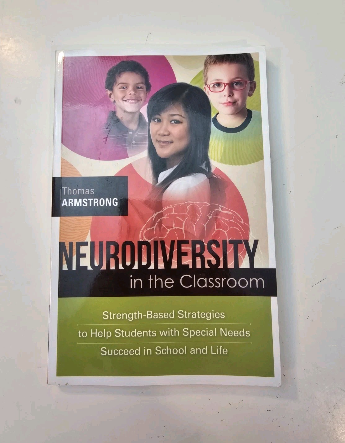 Neurodiversity in the Classroom by Thomas Armstrong (2012) Trade Paperback