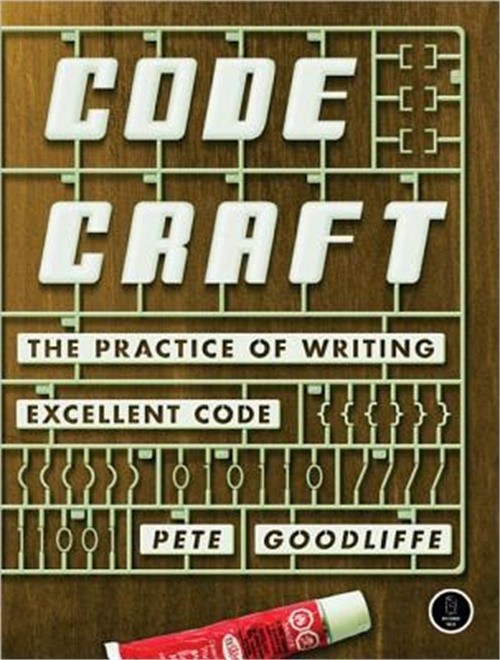 Code Craft: The Practice of Writing Excellent Code (Paperback or Softback)