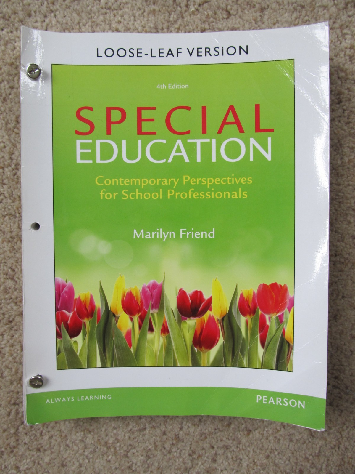 Special Education: Contemporary Perspectives – Marilyn Friend-4th Ed -Loose-Leaf