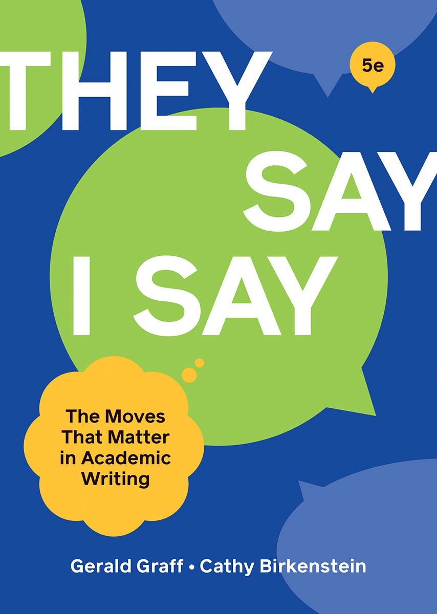 “They Say / I Say”