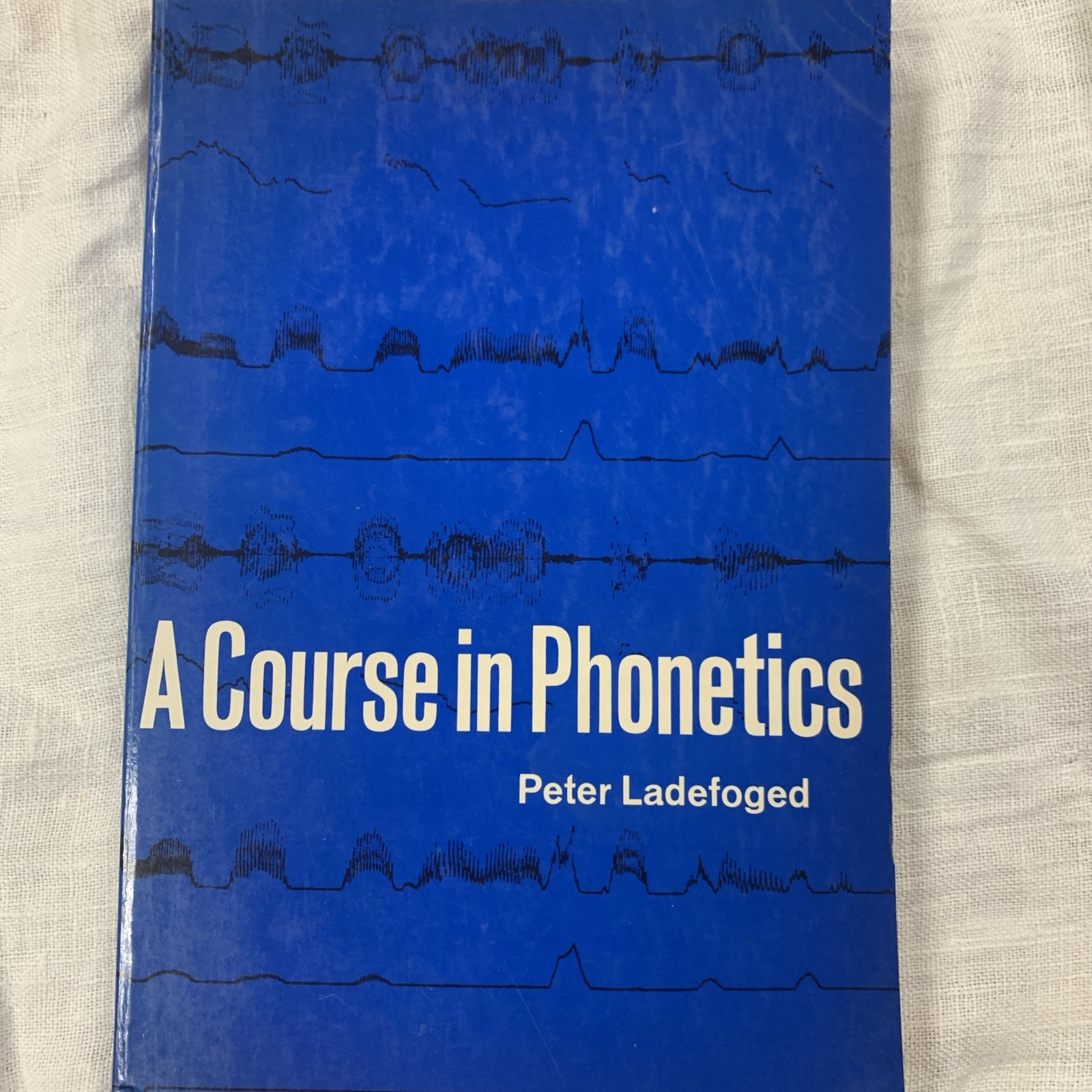 A course in phonetics by Ladefoged