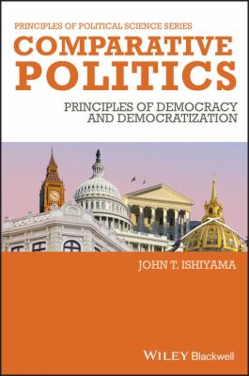 Comparative Politics : Principles of Democracy and Democratizatio