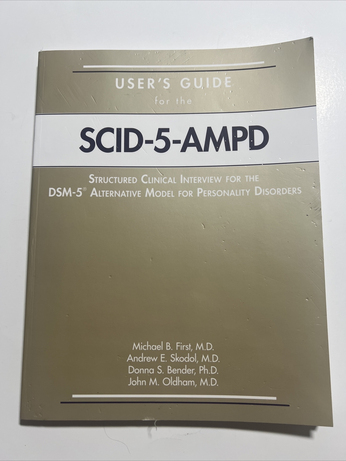 User’s Guide for the Structured … by Oldham MD MS, John M Paperback / softback