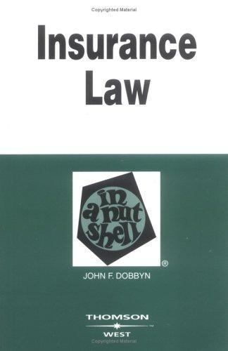 Nutshells Ser.: Insurance Law in a Nutshell by John Dobbyn (2003, Trade …