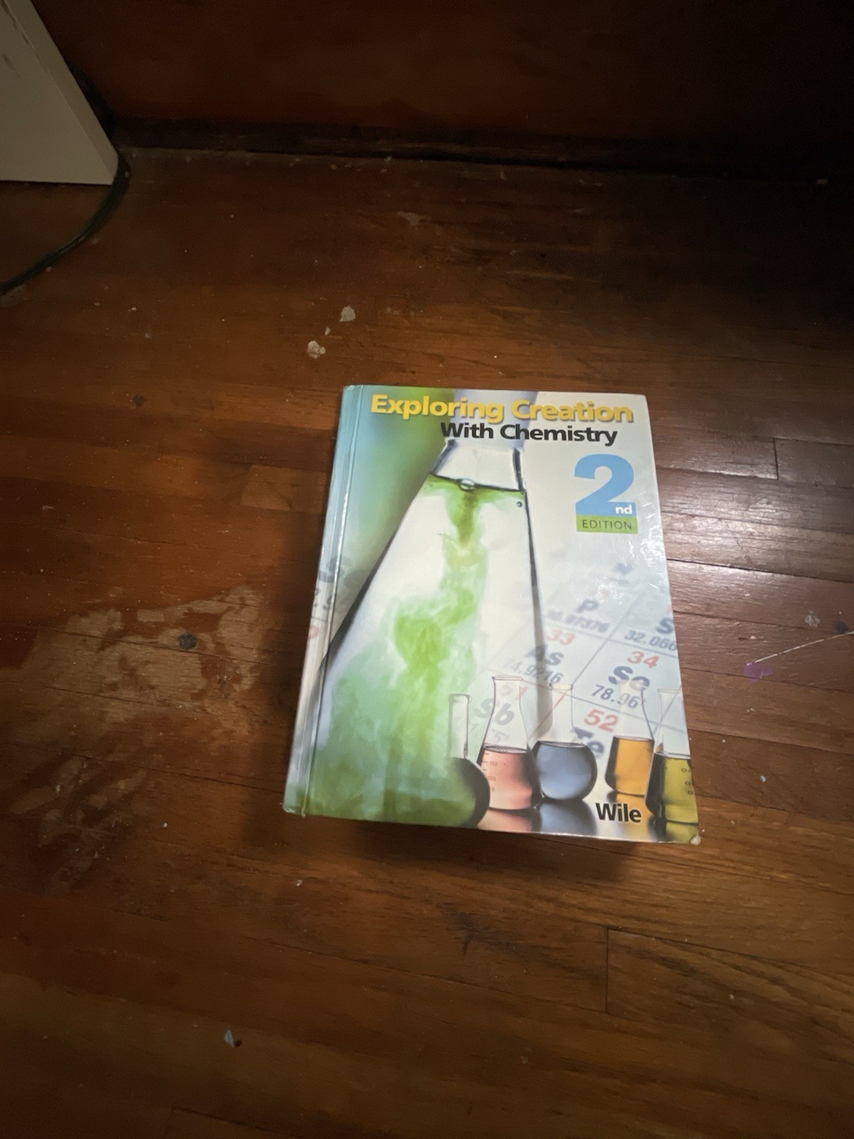 Exploring Creation With Chemistry 2nd Ed PB Jay L. Wile w/ Solutions & Tests