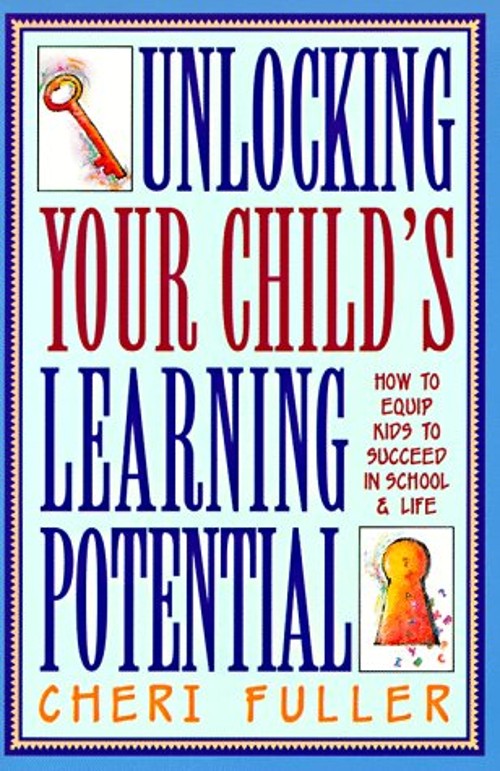 Unlocking Your Child’s Learning Potential : How to Equip Kids to
