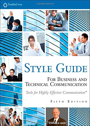 FranklinCovey Style Guide: For Business and Technical… – Covey, Stephen