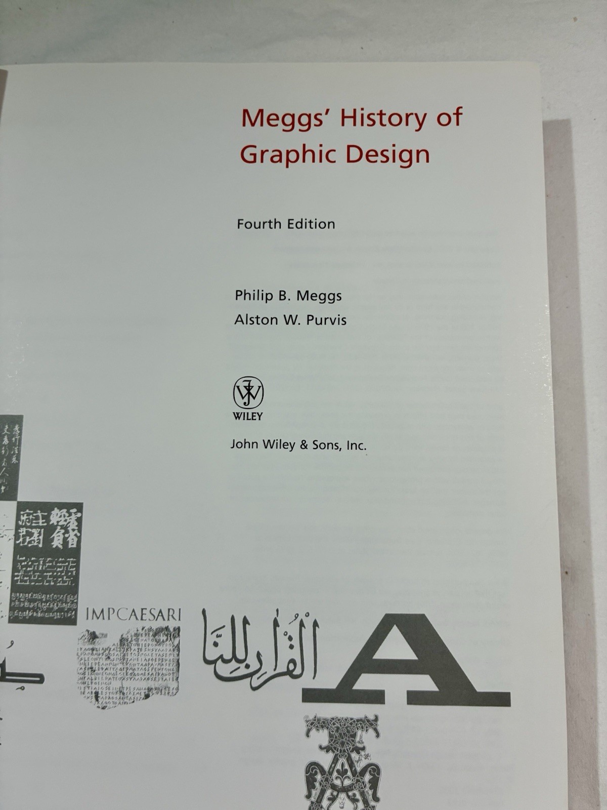 Meggs’ History of Graphic Design 4th Edition – Meggs & Purvis – Hardcover