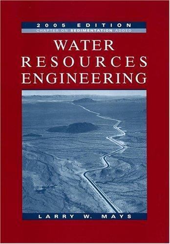 Water Resources Engineering, Mays, Larry W., 9780471705246