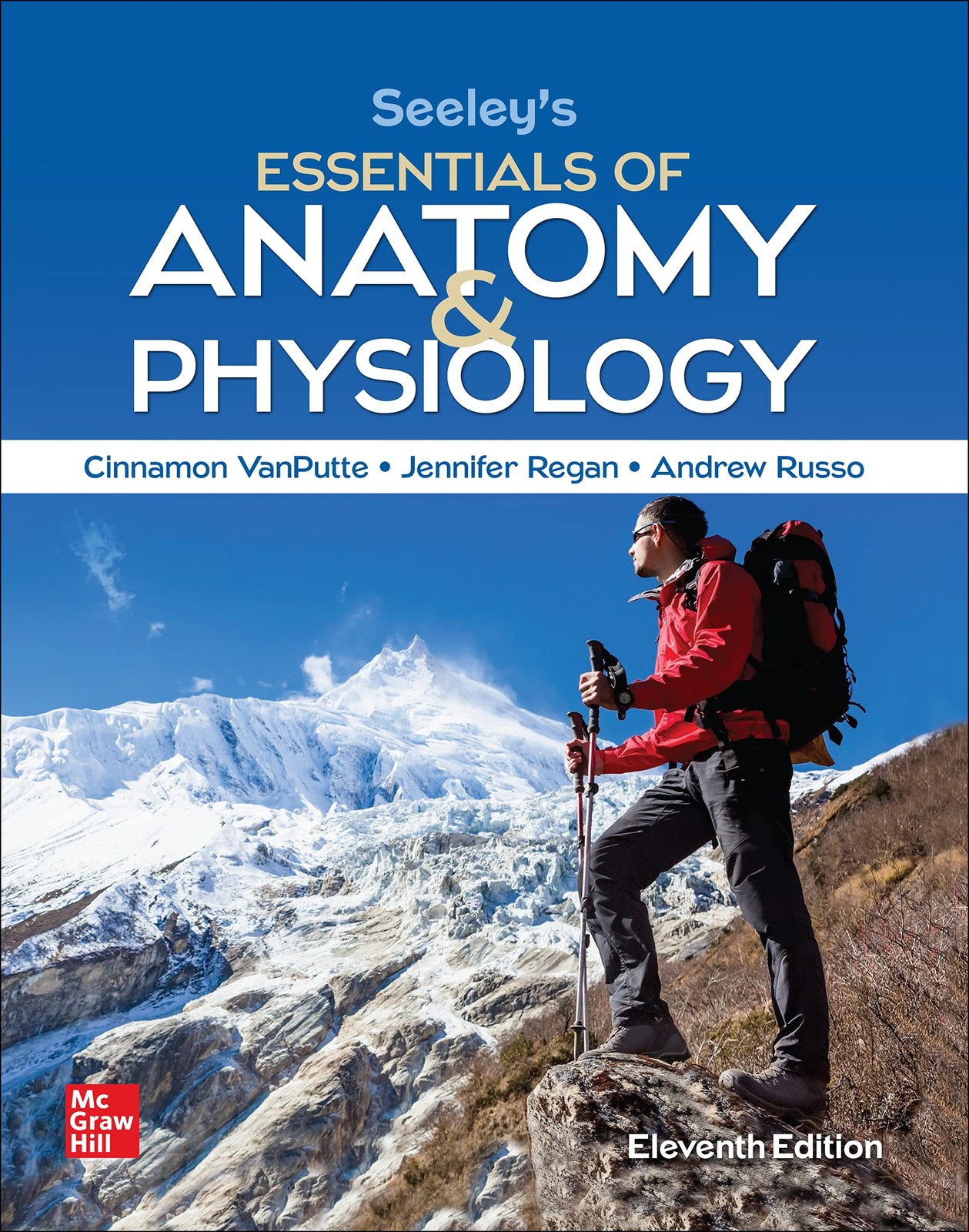 LOOSE LEAF FOR SEELEY’S ESSENTIALS OF ANATOMY AND PHYSIOLOGY BY Jennifer Regan