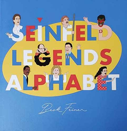 Seinfeld Legends Alphabet – Hardcover, by Beck Feiner; Robin Feiner – Very Good