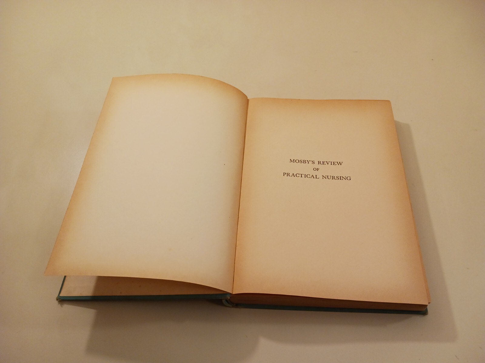 Mosby’s Review of Practical Nursing Hardback 2nd Edition 1957 Vintage Rare