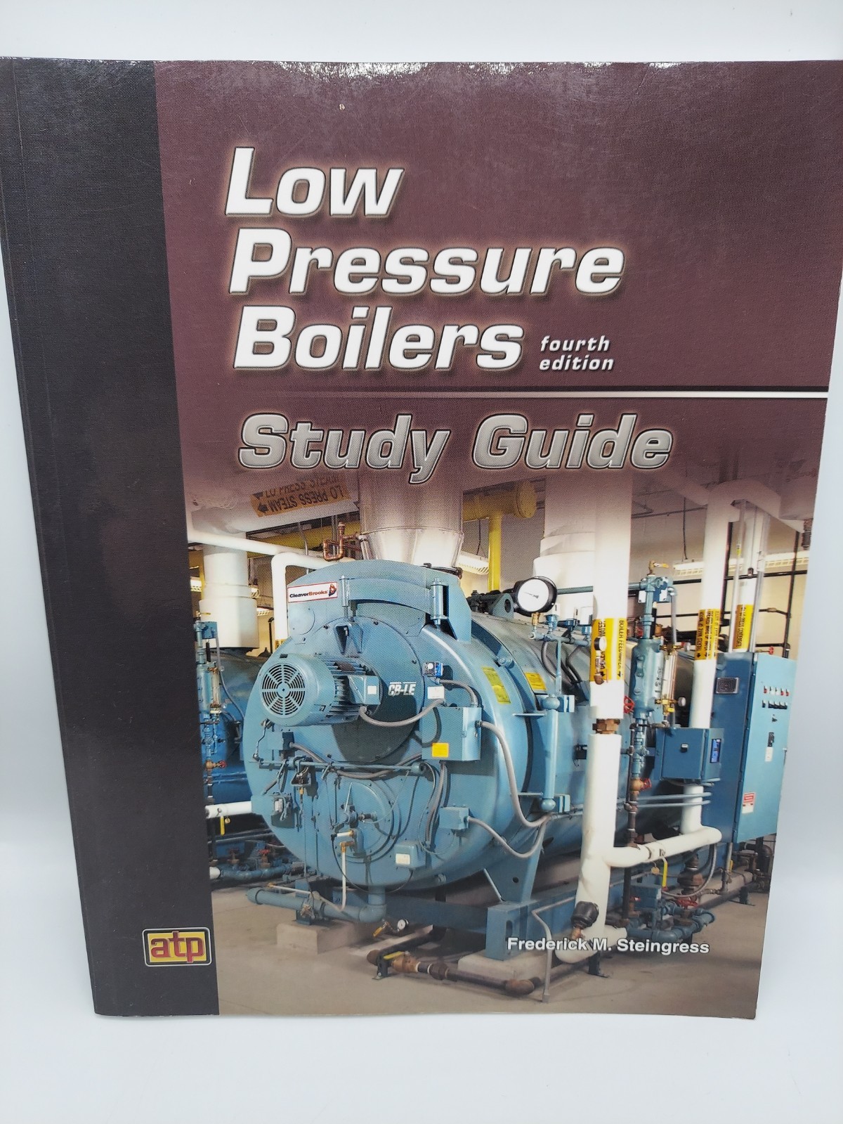 2013 ATP Low Pressure Boilers Study Guide 4th Edition~ Has Writing On Answers