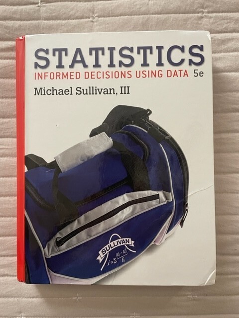 Statistics: Informed Decisions Using Data [5th Edition]-Stand alone
