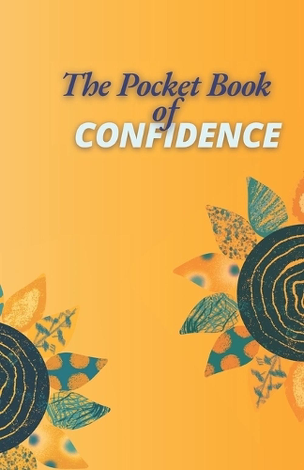 The Pocket Book of Confidence by Louie Judd Paperback Book