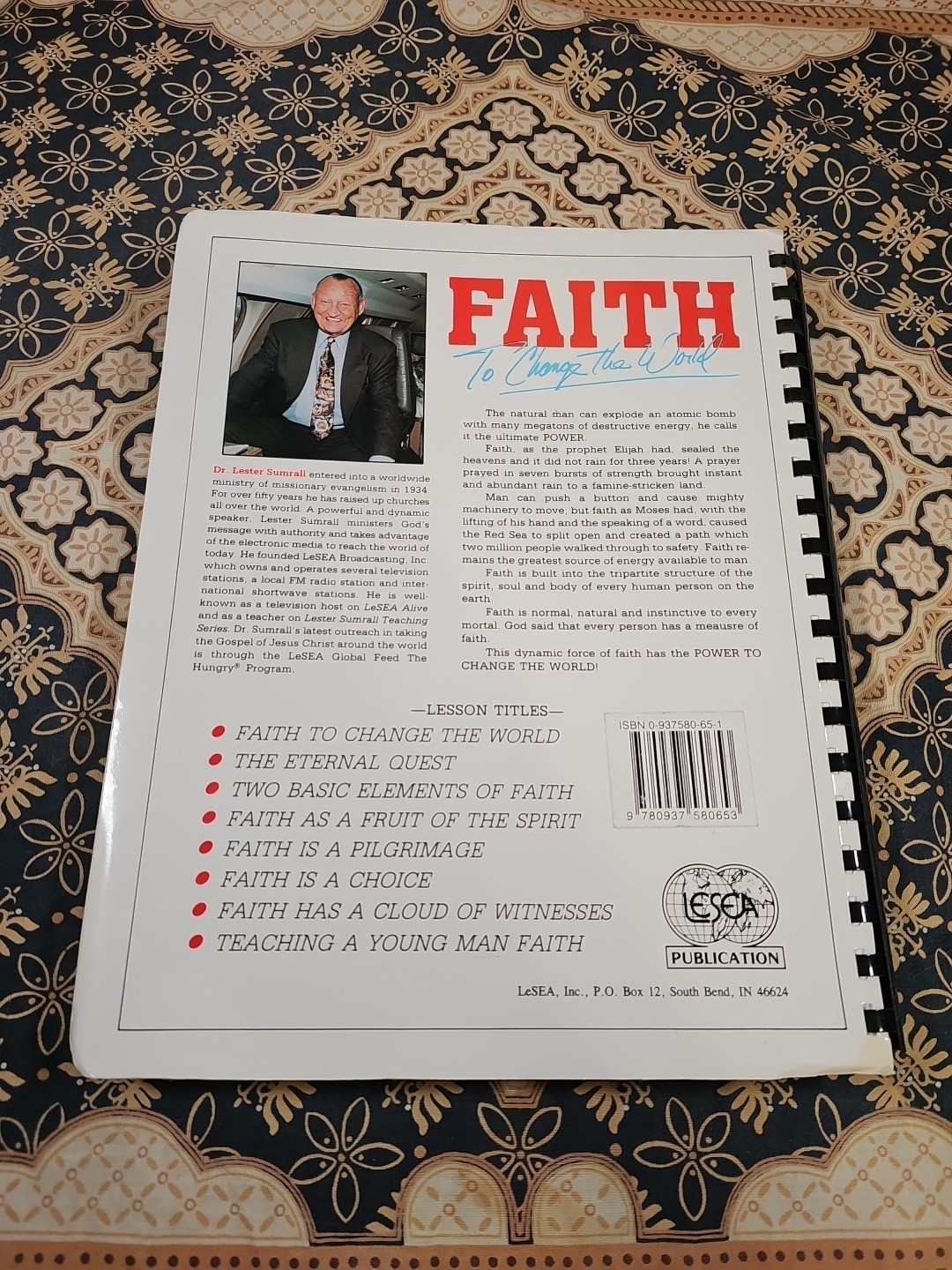 Rare FAITH TO CHANGE THE WORLD (c) 1997 Spiral Bound Study Guide LESTER SUMRALL