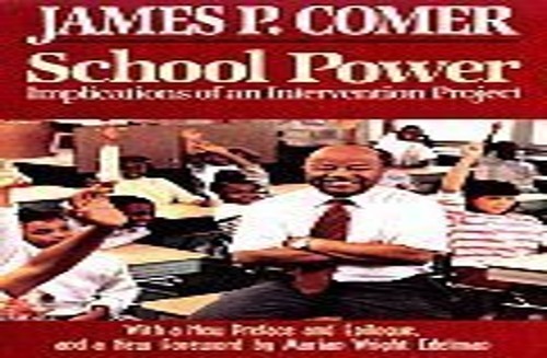 School Power: Implications of an In…, Comer, James P.