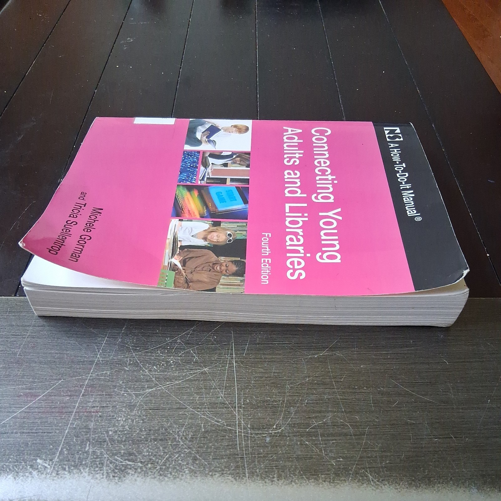 Connecting Young Adults and Libraries 4th Ed by Gorman & Suellentrop 2009 PB